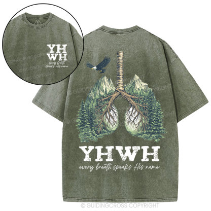 YHWH Every Breath Speaks His Name Christian Washed T-Shirt
