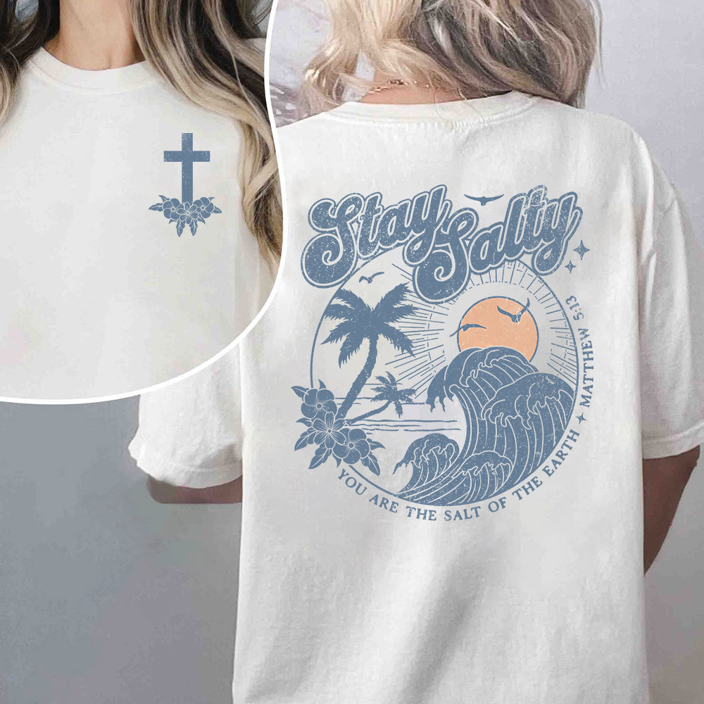 Stay Salty Christian T-Shirt