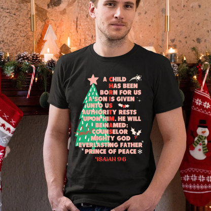 A Child Has Been Born For Us Christian Christmas T-Shirt