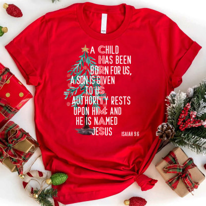 A Child Is Born Named Jesus Christian Christmas T-Shirt