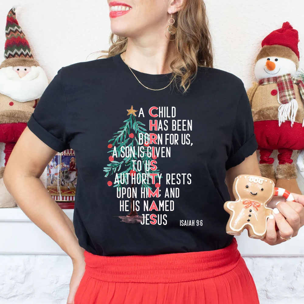 A Child Is Born Named Jesus Christian Christmas T-Shirt