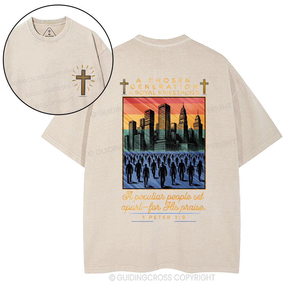 A Chosen Generation A Royal Priesthood Christian Washed T-Shirt