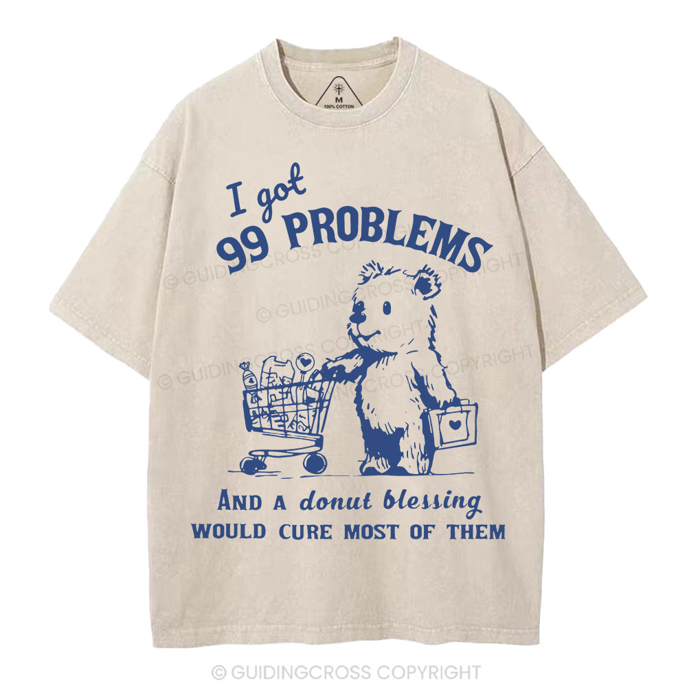 A Donut Blessing Would Cure Most Of Them Christian Washed T-Shirt