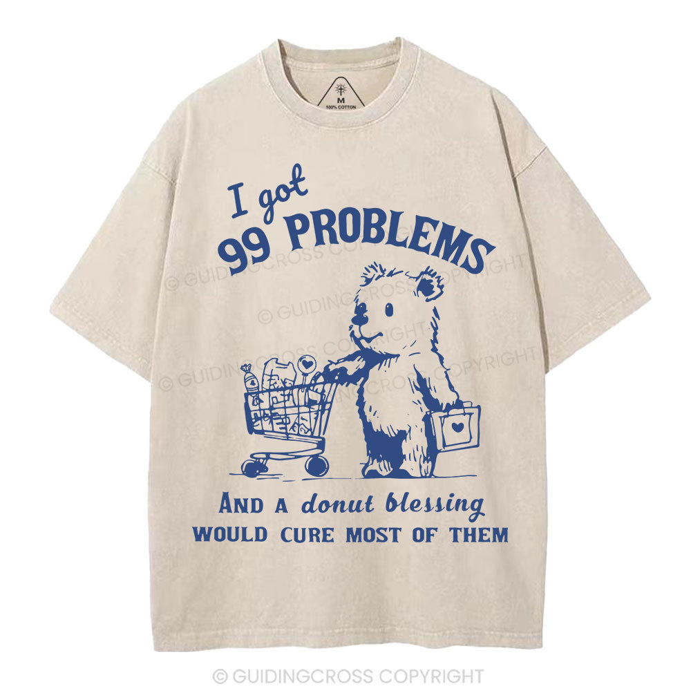 A Donut Blessing Would Cure Most Of Them Christian Washed T-Shirt