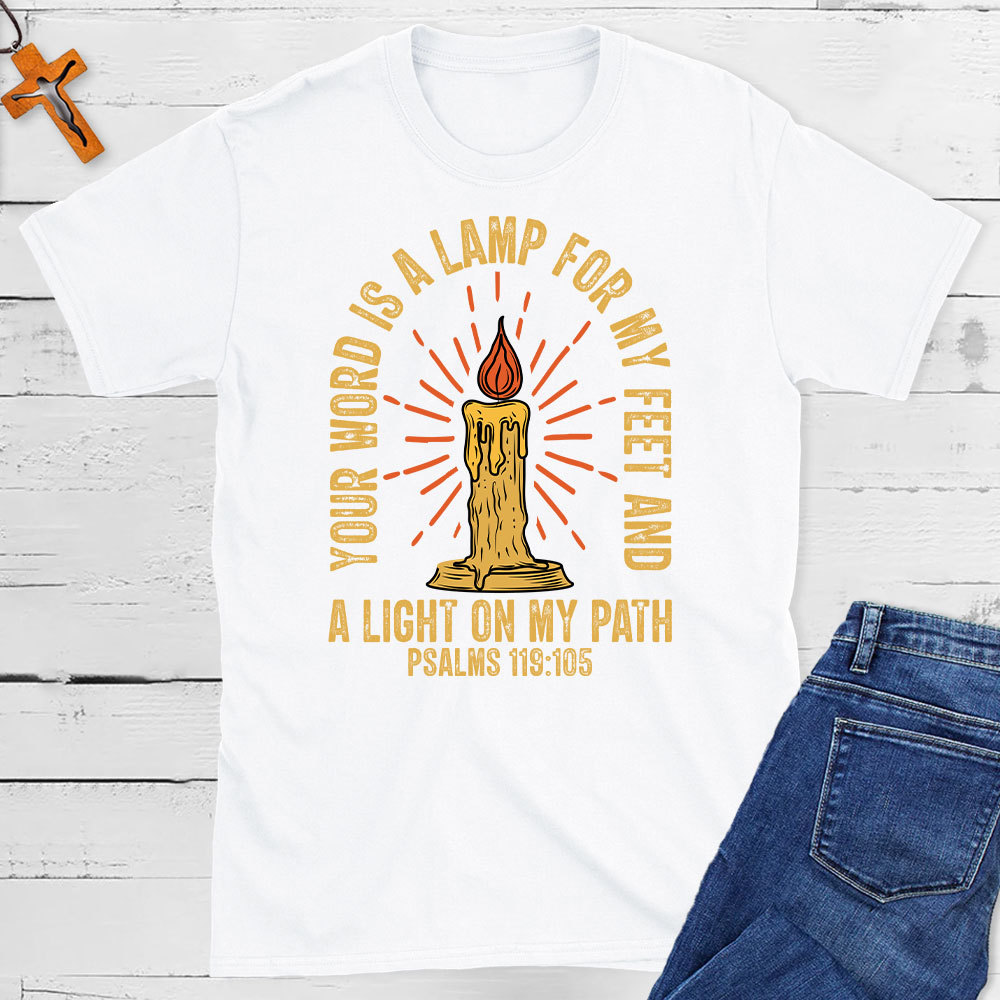 A Light On My Path Christian T-Shirt
