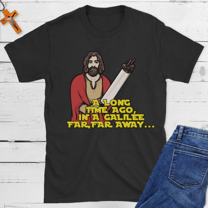 A Long Time Ago Christian T-Shirt