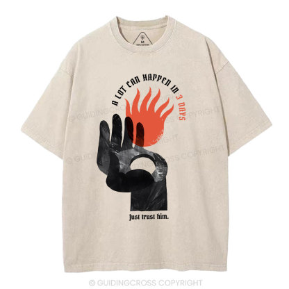 A Lot Can Happen In 3 Days Christian Washed T-Shirt