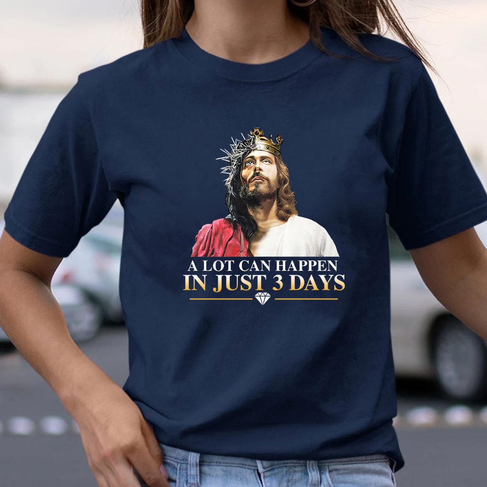 A Lot Can Happen In Just 3 Days Christian T-Shirt