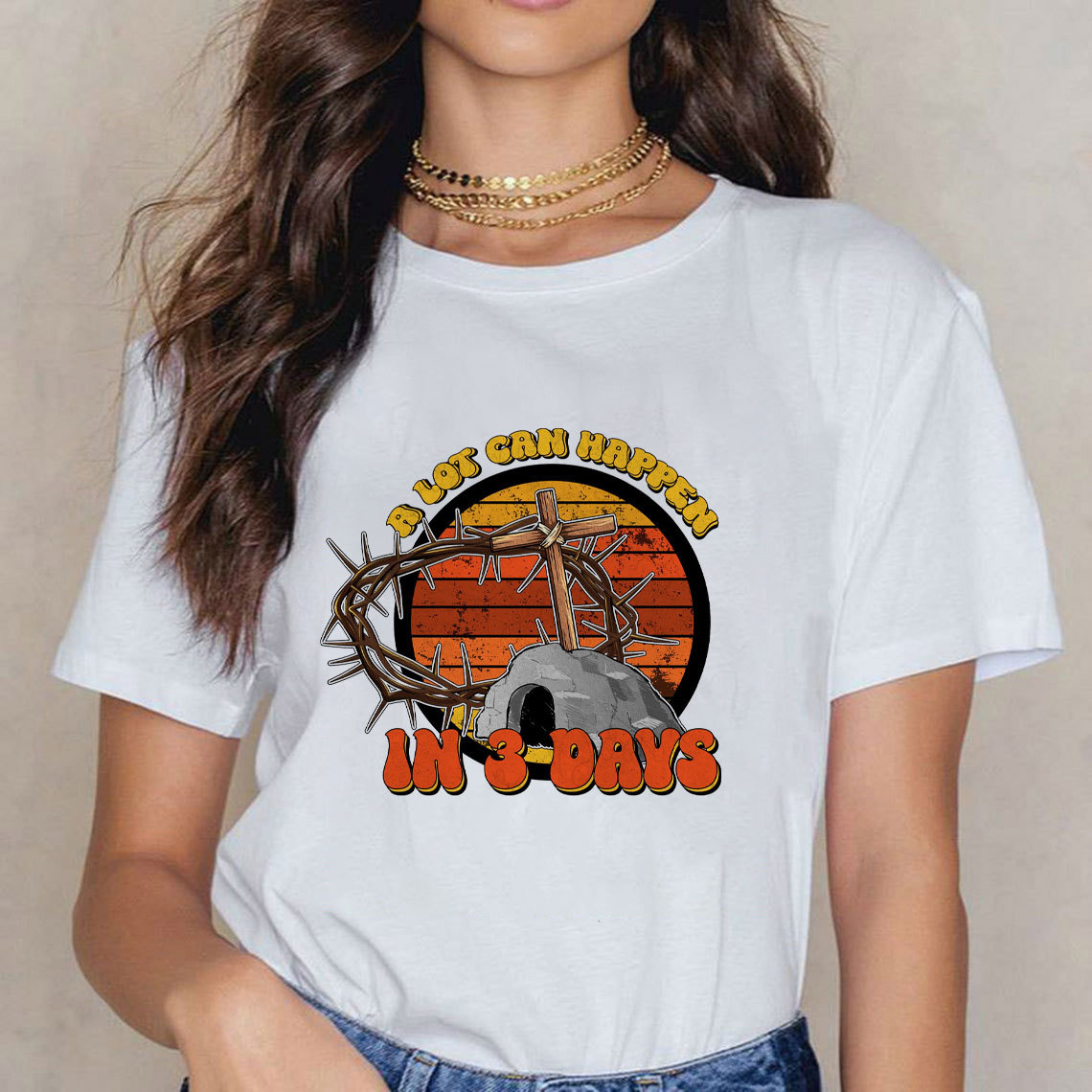 A Lot Can Happy In Three Days Christian T-Shirt