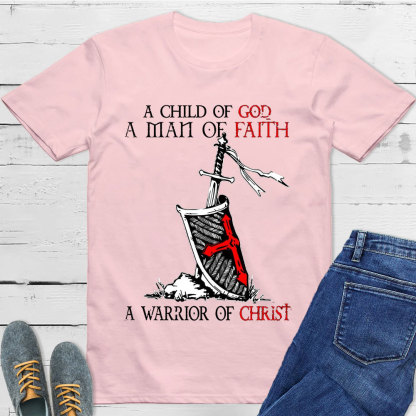 A Man Of Faith Christian T-Shirt