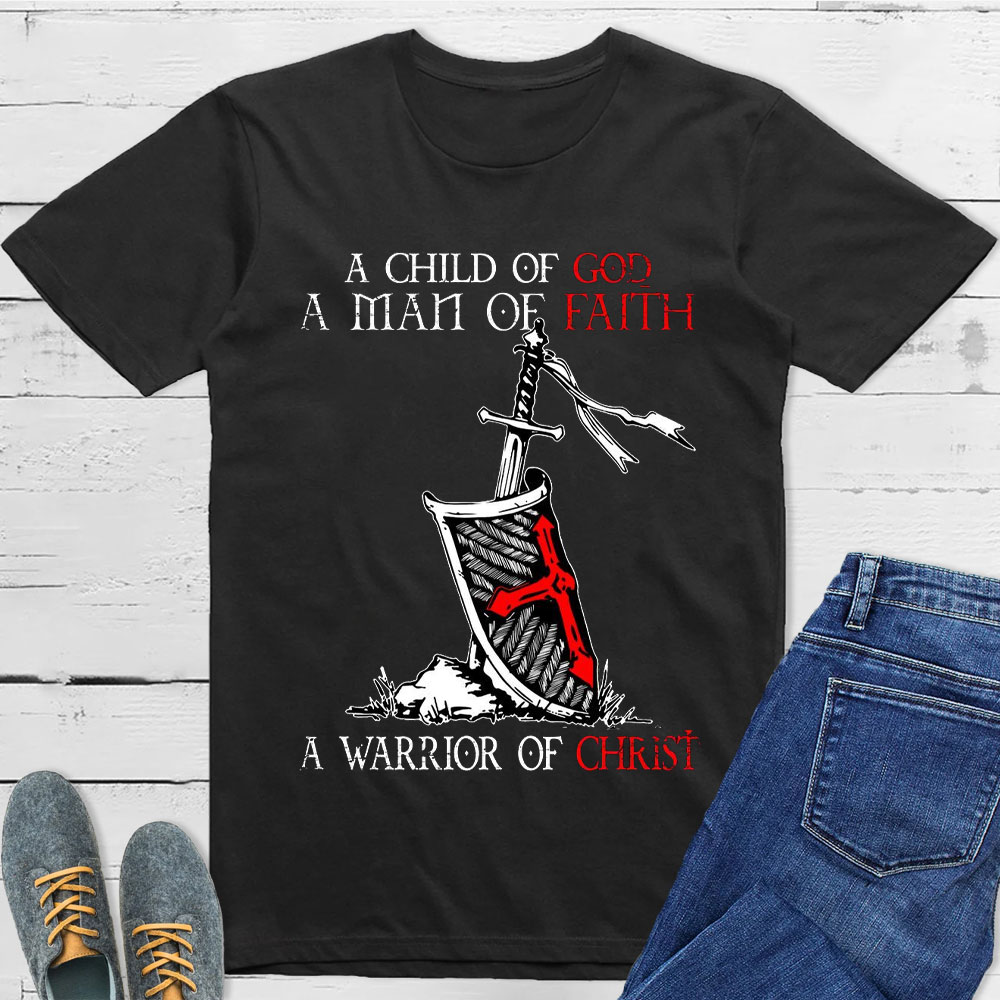 A Man Of Faith Christian T-Shirt
