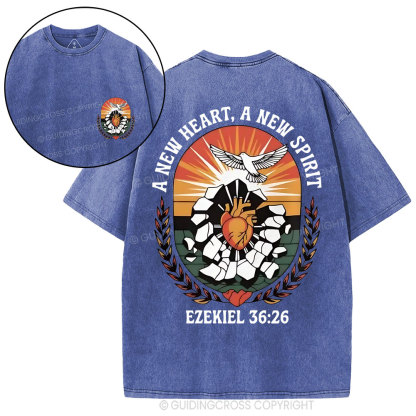 A New Heart A New Spirit Christian Washed T-Shirt