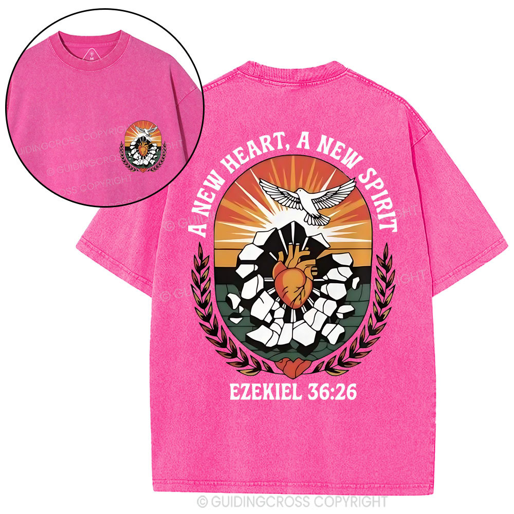 A New Heart A New Spirit Christian Washed T-Shirt