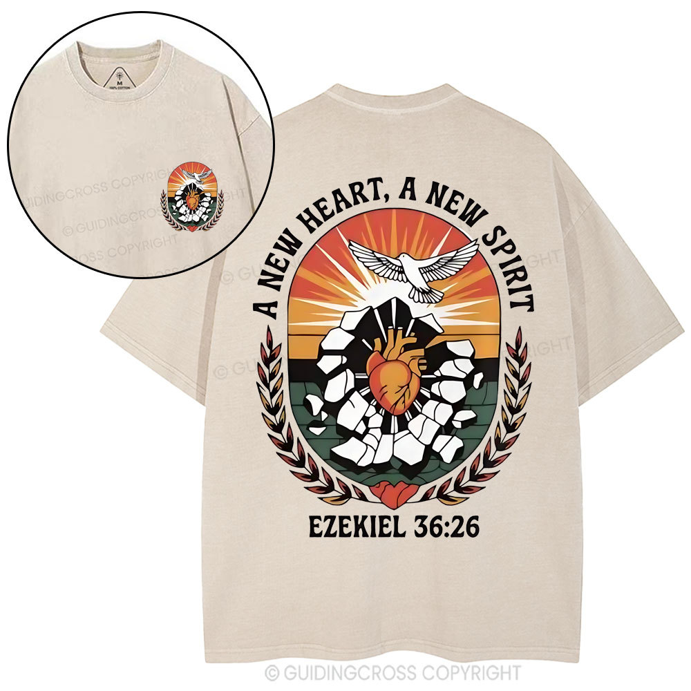 A New Heart A New Spirit Christian Washed T-Shirt