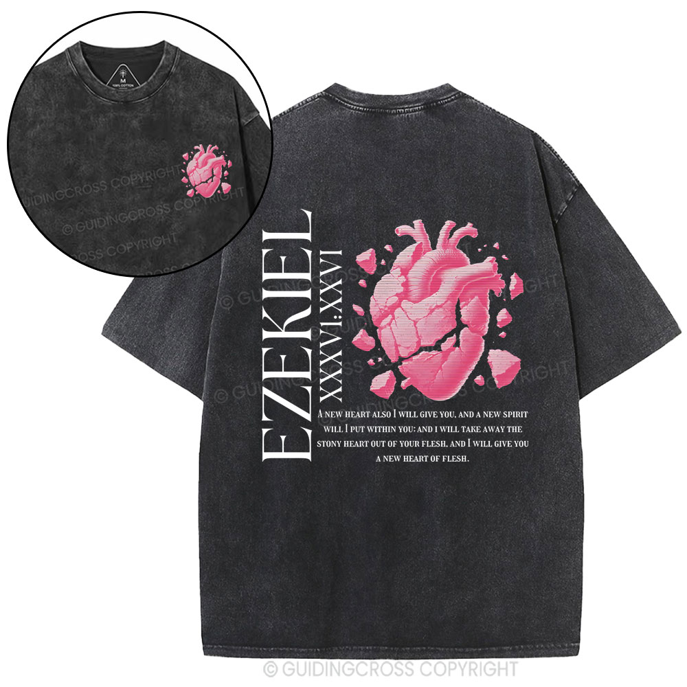 A New Heart Also I Will Give You Christian Washed T-Shirt