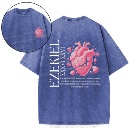 A New Heart Also I Will Give You Christian Washed T-Shirt