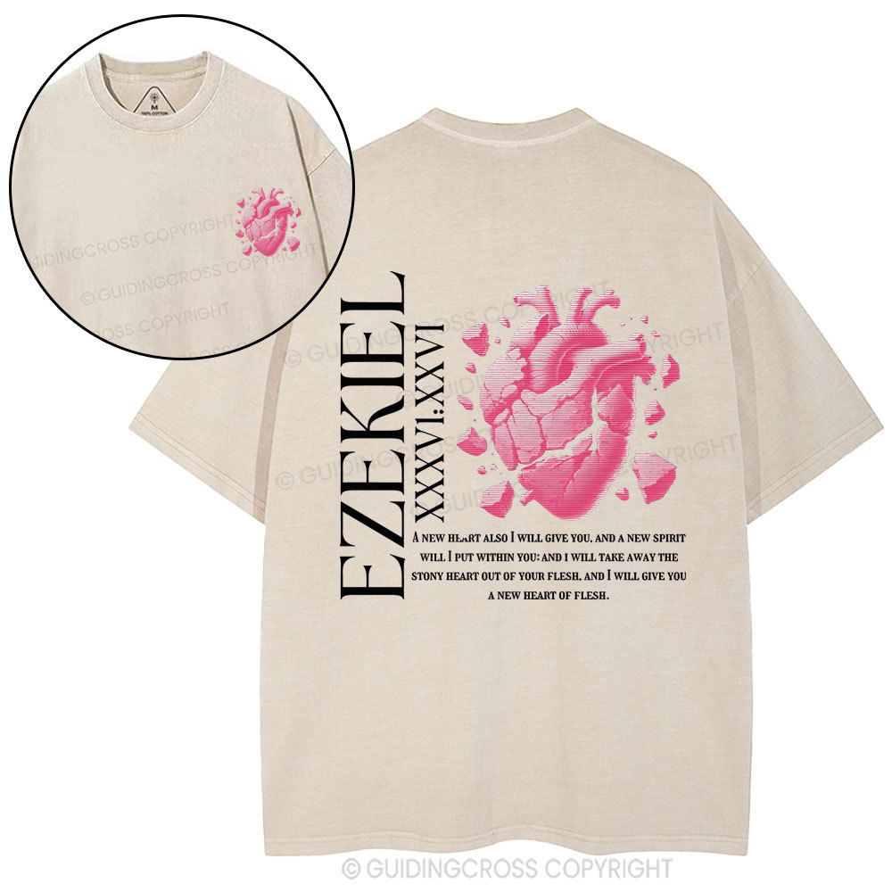A New Heart Also I Will Give You Christian Washed T-Shirt