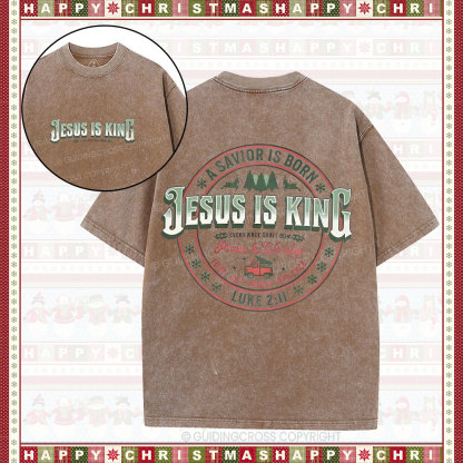 A Savior Is Born Christian Christmas Washed T-Shirt