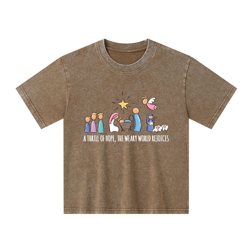 A Thrill Of Hope Christian Kid Washed T-Shirt