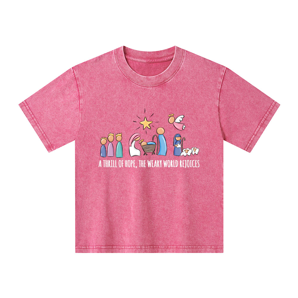 A Thrill Of Hope Christian Kid Washed T-Shirt