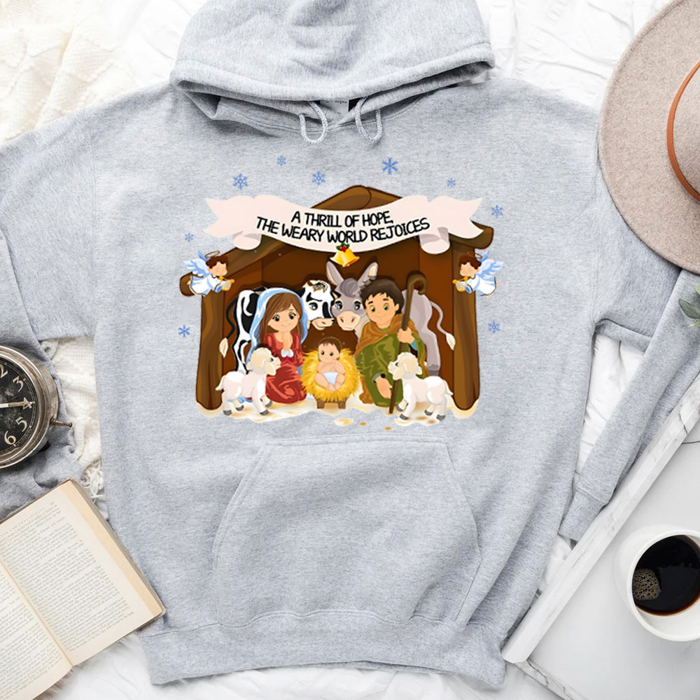 A Thrill Of Hope Christian Christmas Hoodie