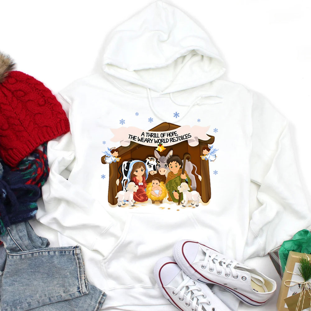 A Thrill Of Hope Christian Christmas Hoodie