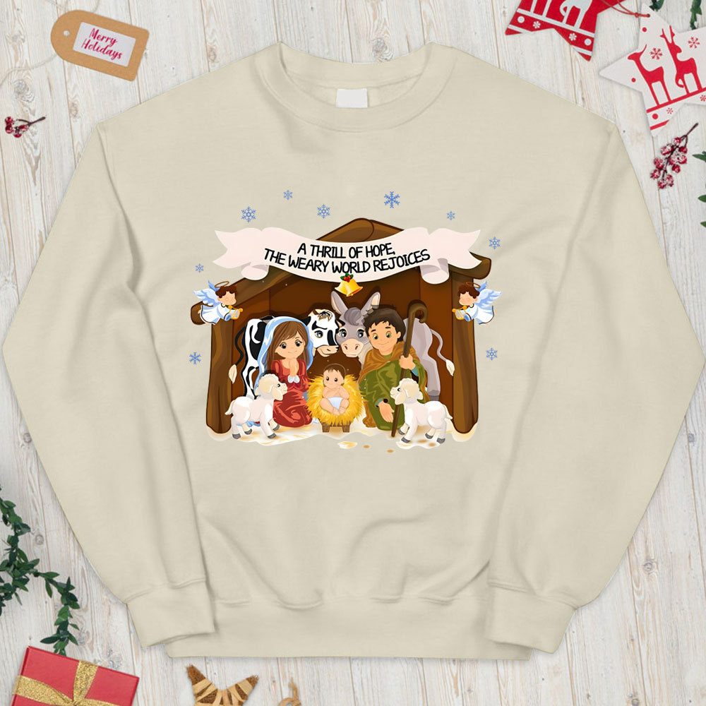 A Thrill Of Hope Christian Christmas Sweatshirt