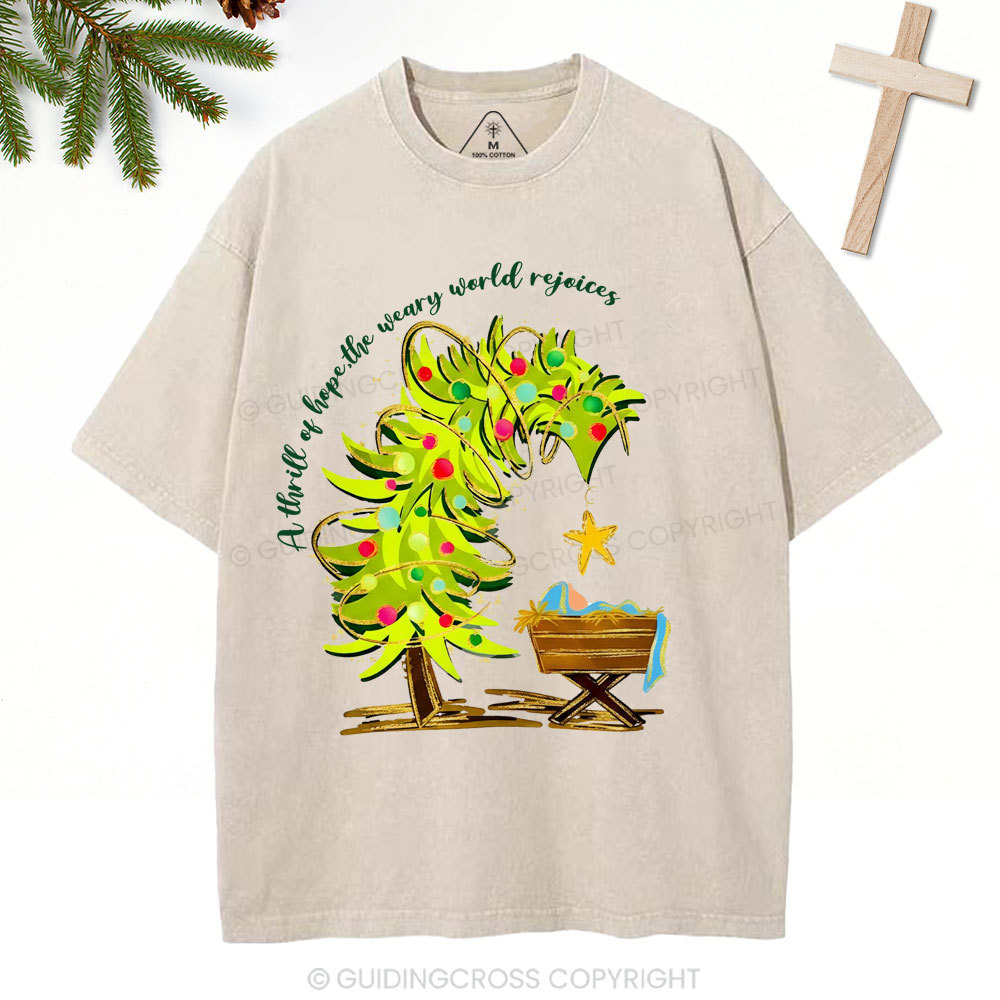 A Thrill Of Hope Christian Christmas Washed T-Shirt