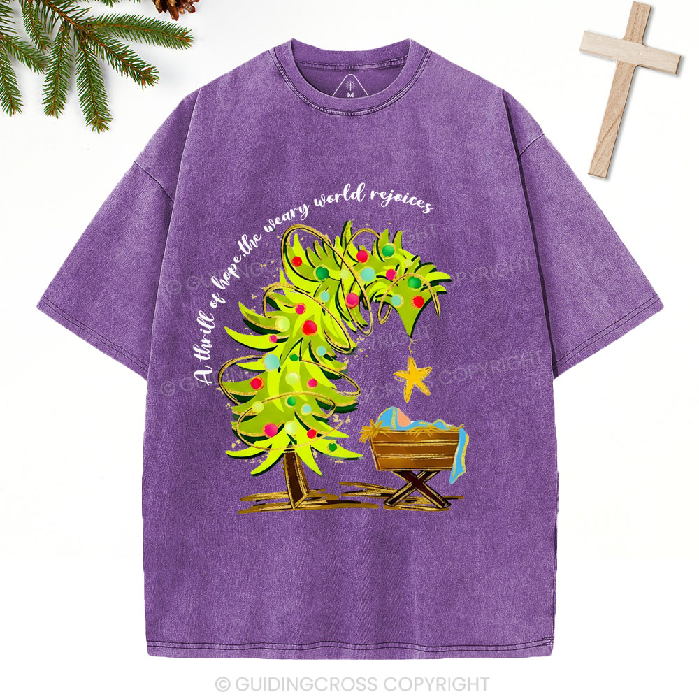 A Thrill Of Hope Christian Christmas Washed T-Shirt