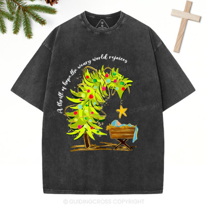 A Thrill Of Hope Christian Christmas Washed T-Shirt