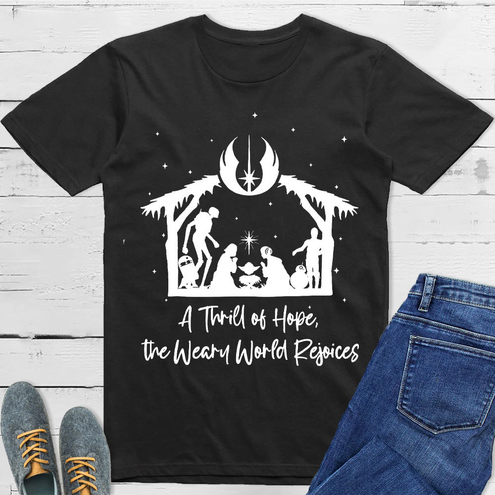 A Thrill Of Hope Christian T-Shirt