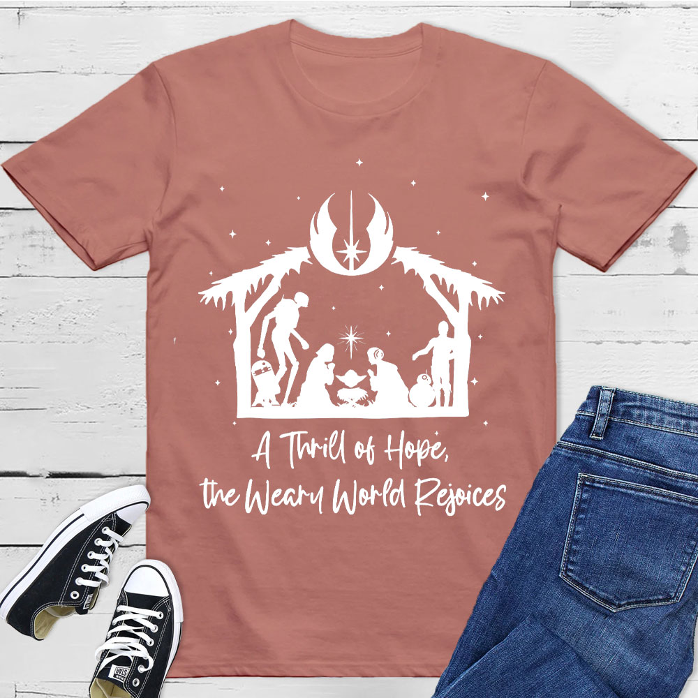A Thrill Of Hope Christian T-Shirt