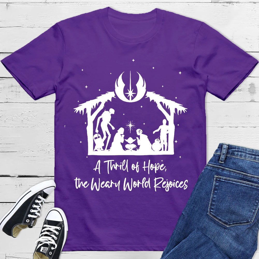A Thrill Of Hope Christian T-Shirt