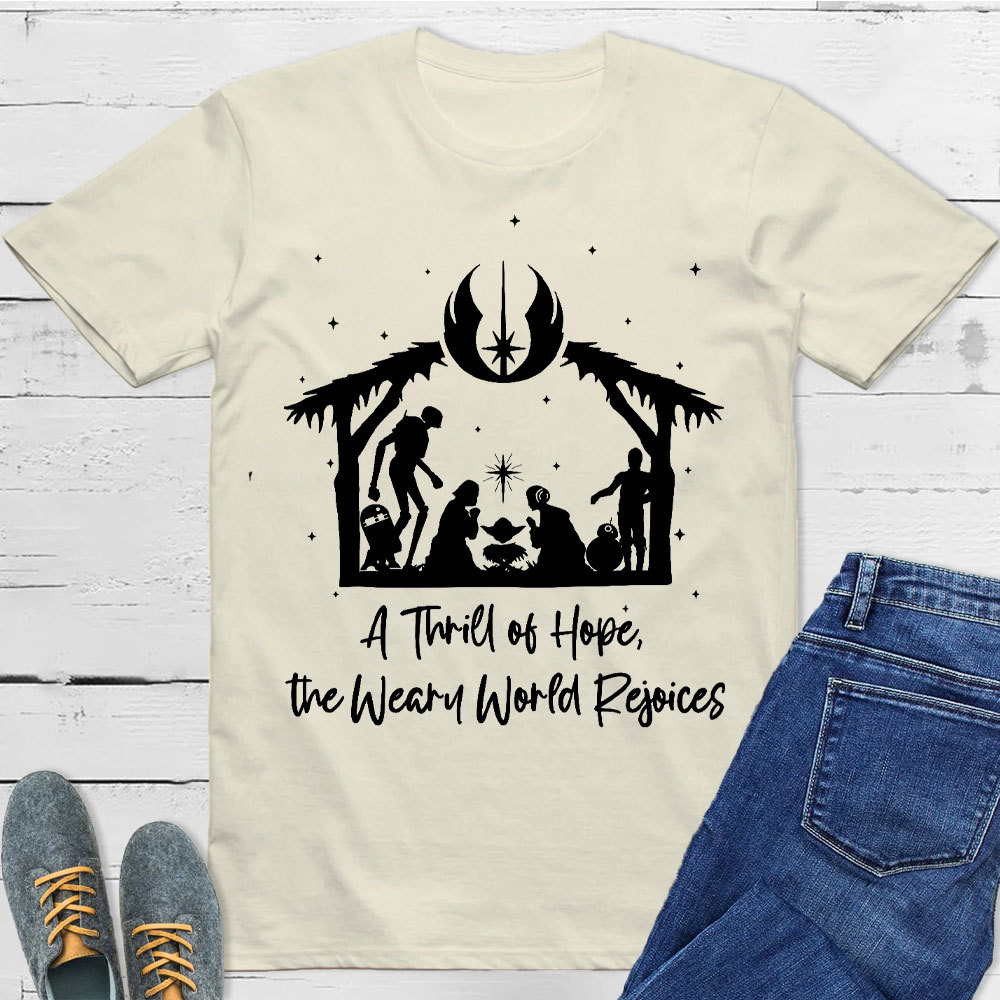A Thrill Of Hope Christian T-Shirt