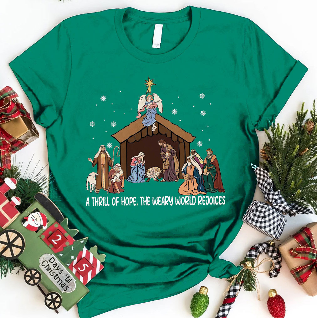 A Thrill Of Hope Christian T-Shirt