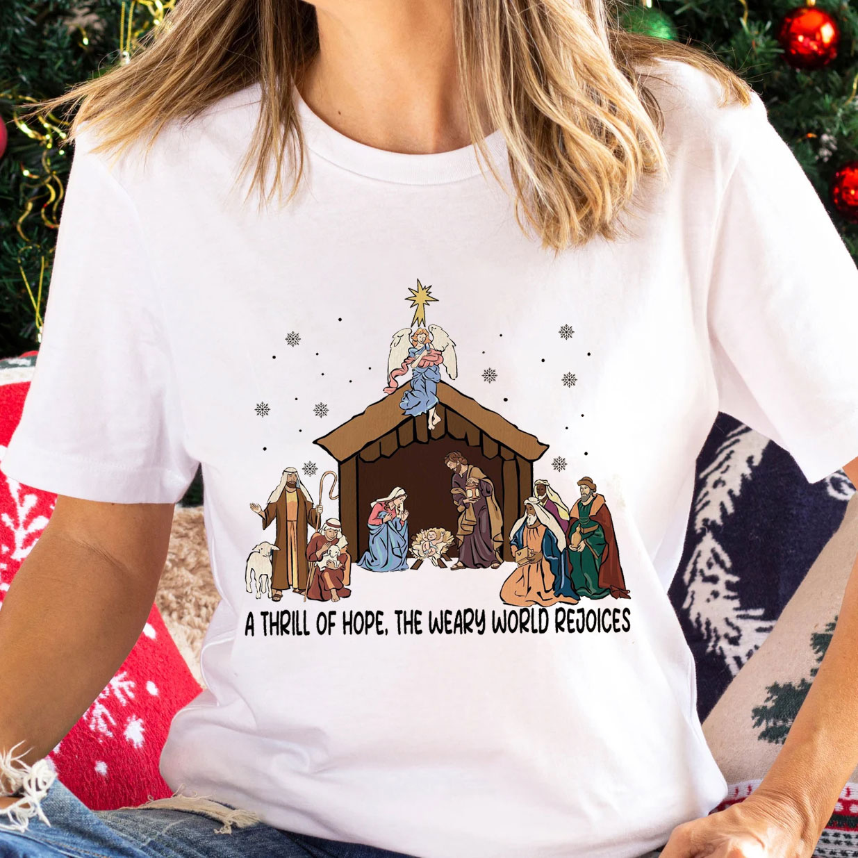 A Thrill Of Hope Christian T-Shirt