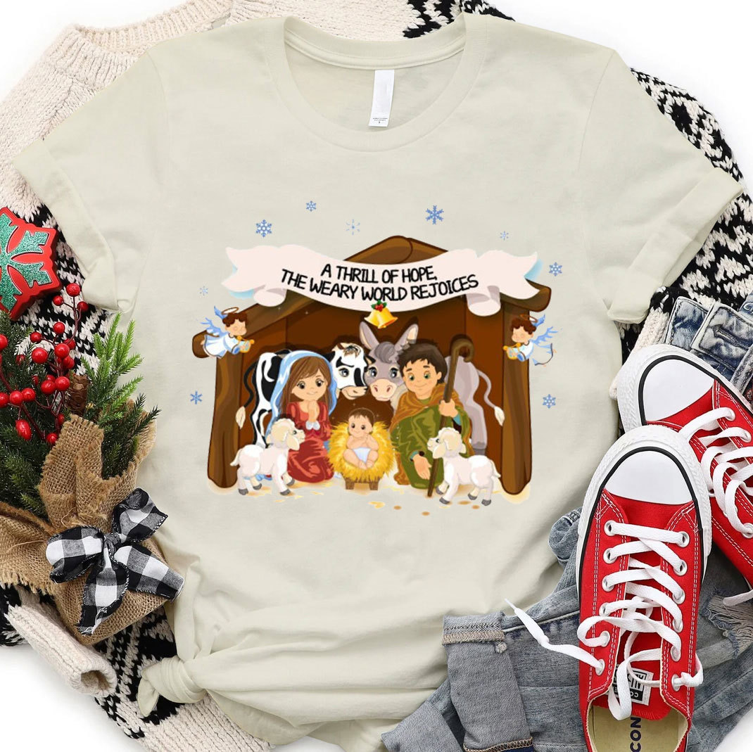 A Thrill Of Hope Christian T-Shirt