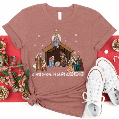 A Thrill Of Hope Christian T-Shirt