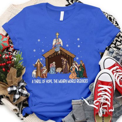 A Thrill Of Hope Christian T-Shirt