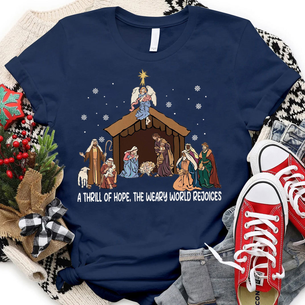 A Thrill Of Hope Christian T-Shirt