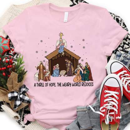 A Thrill Of Hope Christian T-Shirt