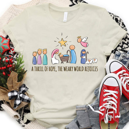A Thrill Of Hope Christmas Christian T-Shirt