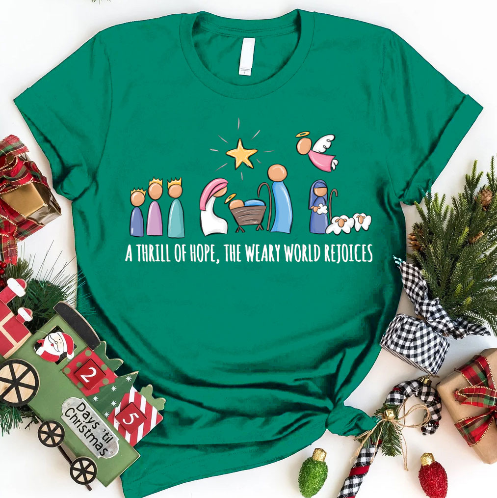 A Thrill Of Hope Christmas Christian T-Shirt