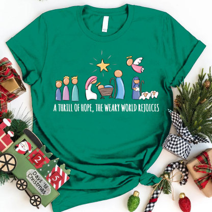 A Thrill Of Hope Christmas Christian T-Shirt