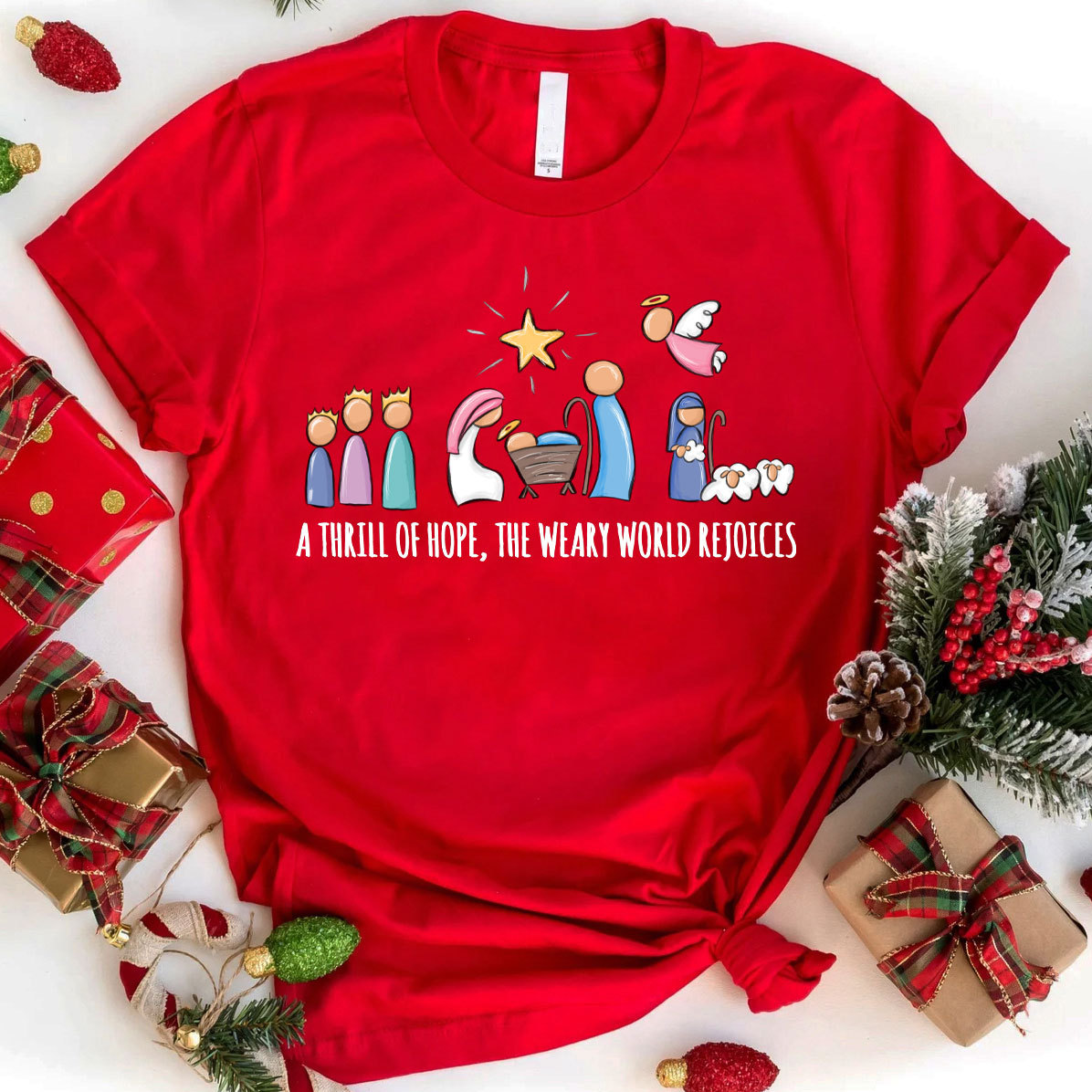 A Thrill Of Hope Christmas Christian T-Shirt