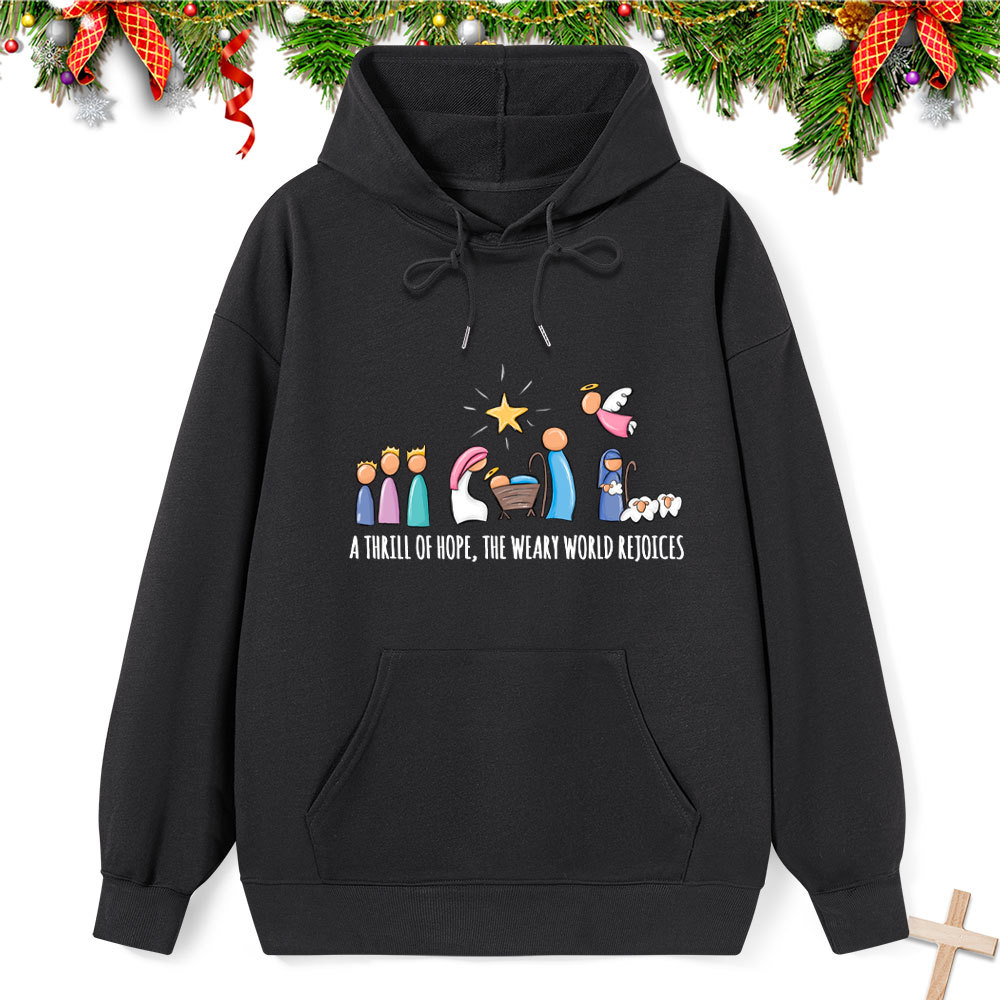 A Thrill Of Hope Classic Christian Hoodie