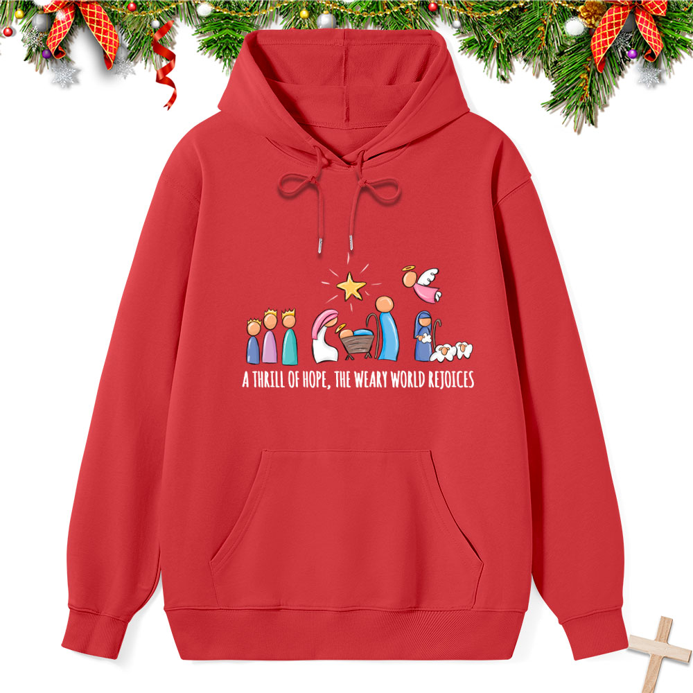 A Thrill Of Hope Classic Christian Hoodie