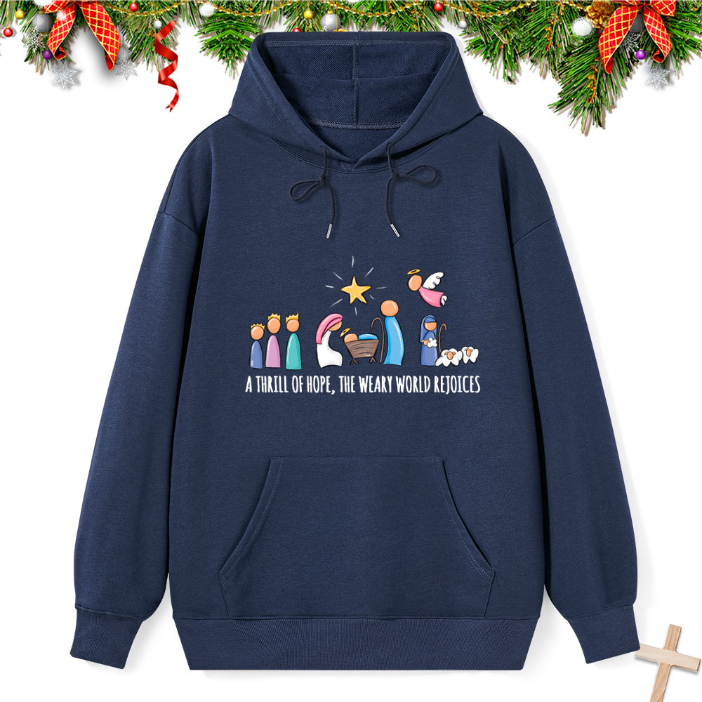 A Thrill Of Hope Classic Christian Hoodie