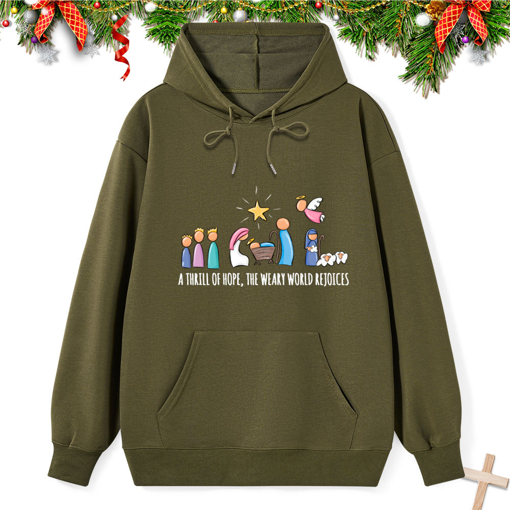 A Thrill Of Hope Classic Christian Hoodie