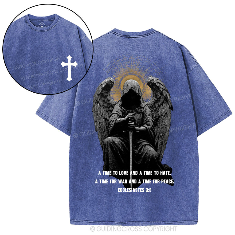 A Time To Love And A Time To Hate Christian Washed T-Shirt